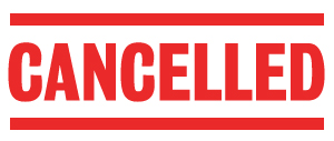 Cancelled